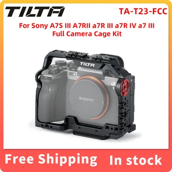 Полный Комплект камеры TILTA TA-T23-FCC Для Sony A1 a7S III A7RII a7R III a7R IV a7 III Обеспечивает Защитную Броню