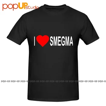 Я люблю Smegma, забавную еврейскую рубашку, футболку, подарок, повседневную классическую уличную одежду